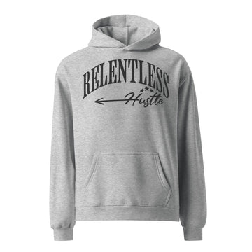A gray hoodie with the text 'RELENTLESS HUSTLE' and a graphic arrow on the front.