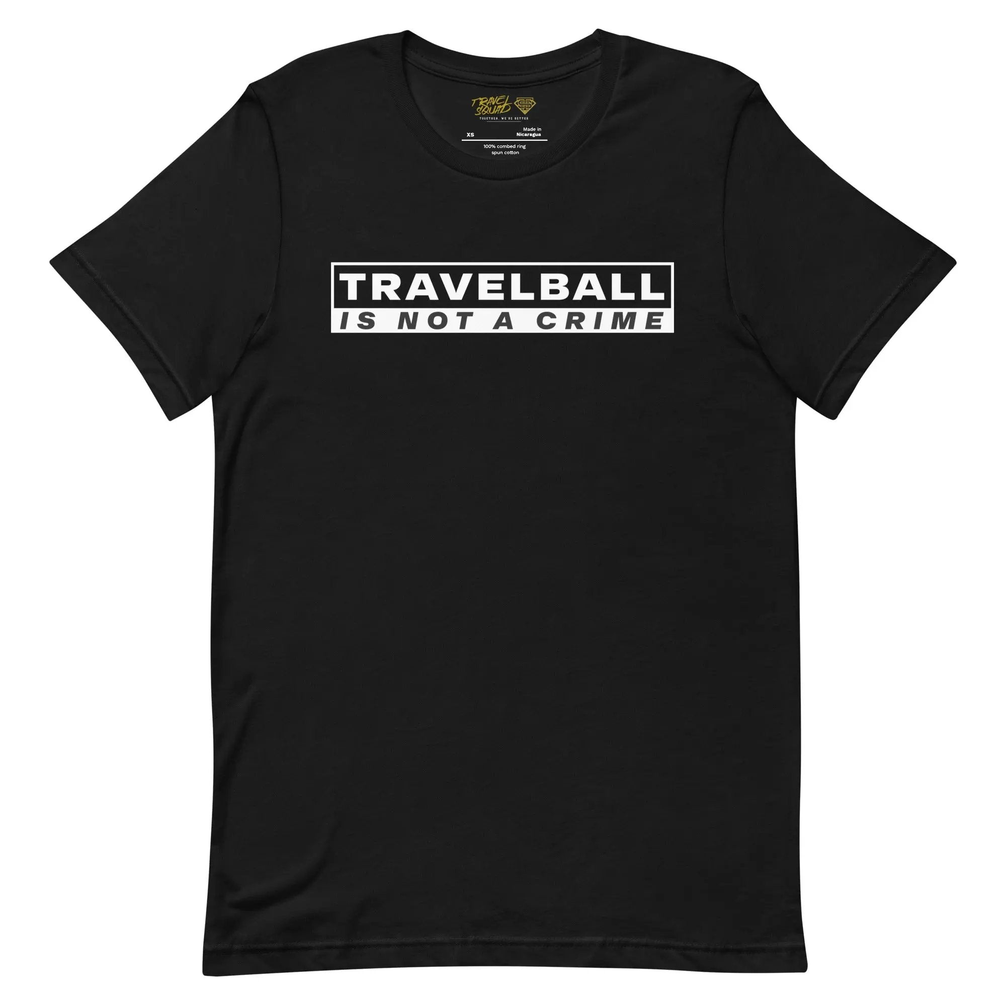 Black crew neck t-shirt with white text 'TRVLBALL IS NOT A CRIME' on the front.