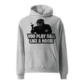 A gray oversized hoodie with a graphic print of a baseball player and the text 'YOU PLAY BALL LIKE A NOOB!' on the front.